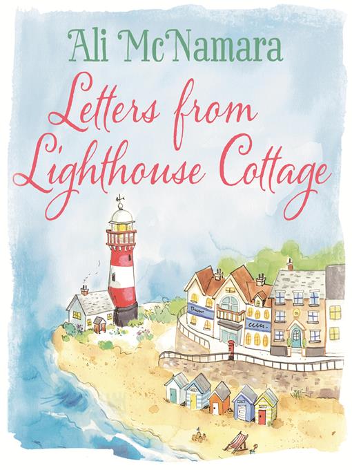 Title details for Letters From Lighthouse Cottage by Ali McNamara - Available